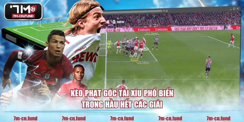 Kèo phạt góc tài xỉu phổ biến trong hầu hết các giải